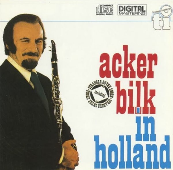 애커 빌크 & 파라마운트 재즈밴드 (Acker Bilk And His Paramount Jazz Band) - Acker Bilk In Holland (독일발매)