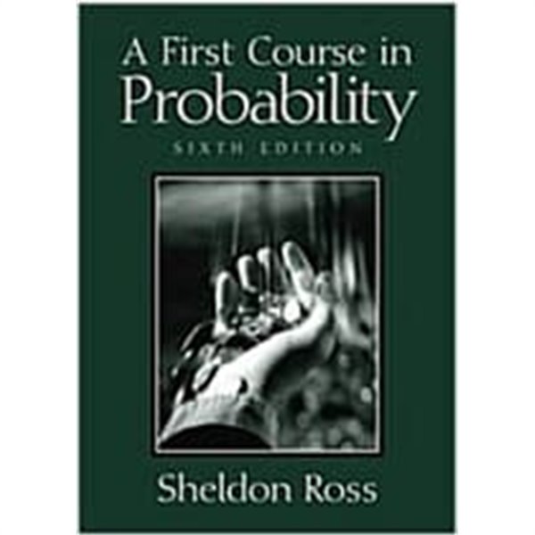 A First Course in Probability : Sixth Edition (Hardcover)