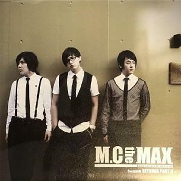 M.C the Max (엠씨더맥스) 5집 - Returns : Part II