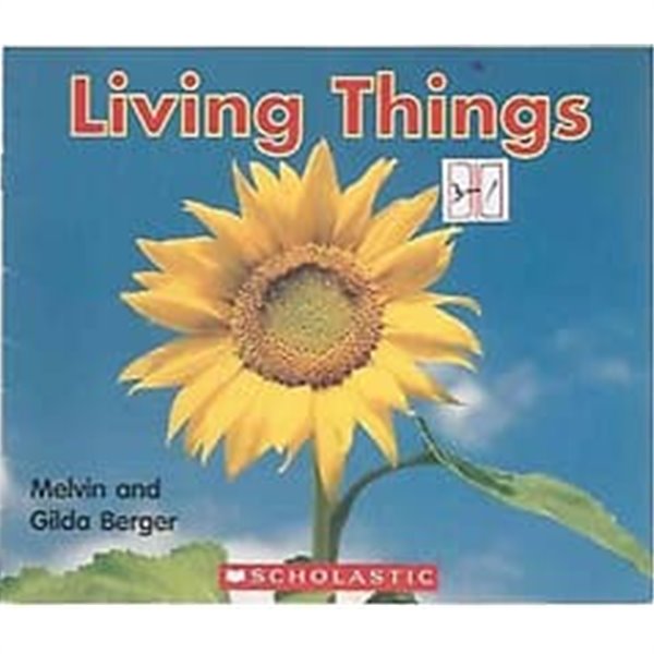 Living Things (Scholastic Readers Time-to-Discover)