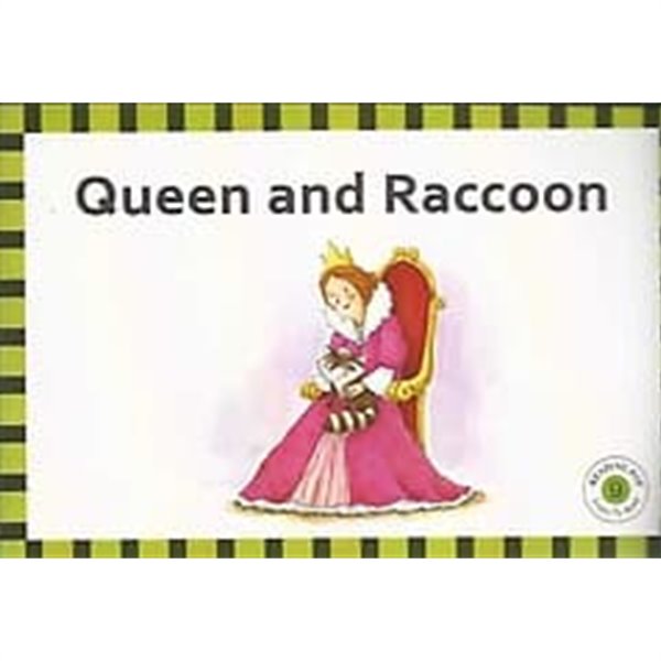 READING POP 9 Learn To Read - Queen and Raccoon