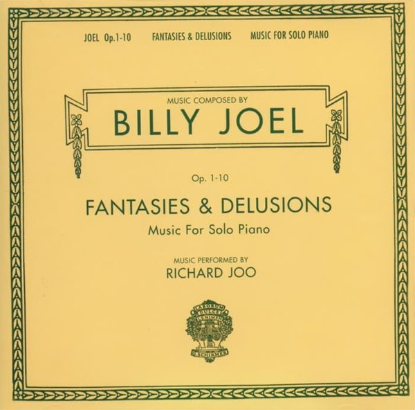 빌리 조엘 (Billy Joel)Fantasies &amp; Delusions - 지차드 주 (Richard Joo)