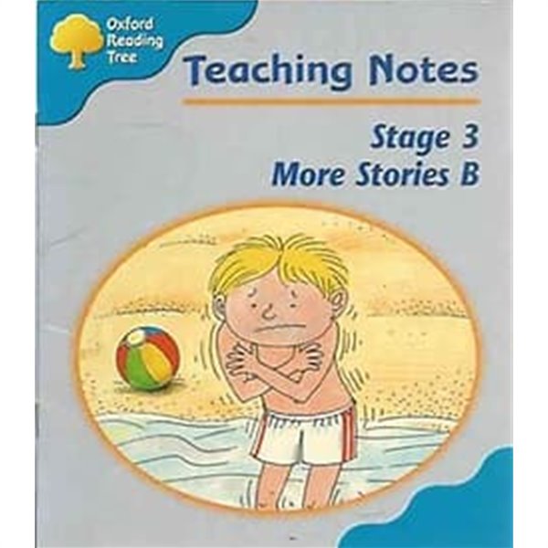 Oxford Reading Tree - Teaching Notes Stage 3 More Stories B