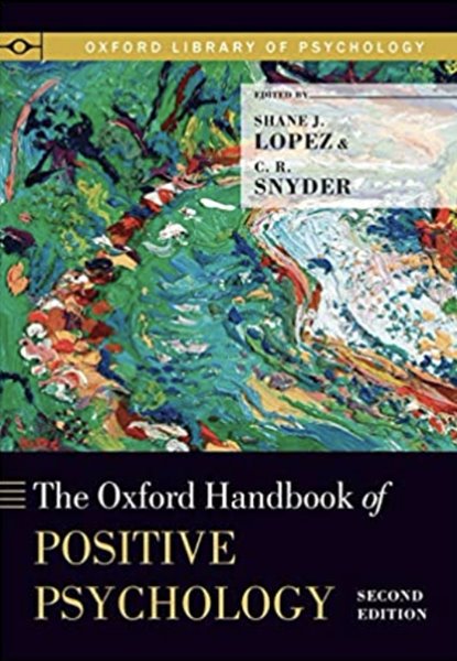 The Oxford Handbook of Positive Psychology