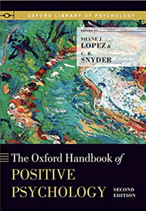 The Oxford Handbook of Positive Psychology