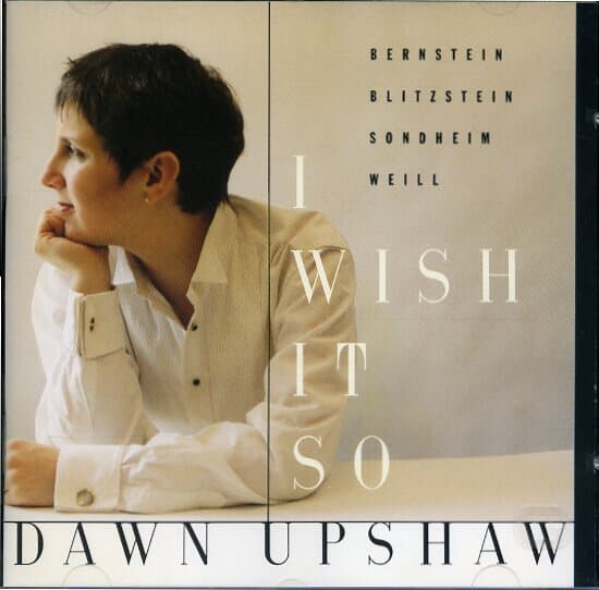 [수입] Dawn Upshaw - I Wish It So