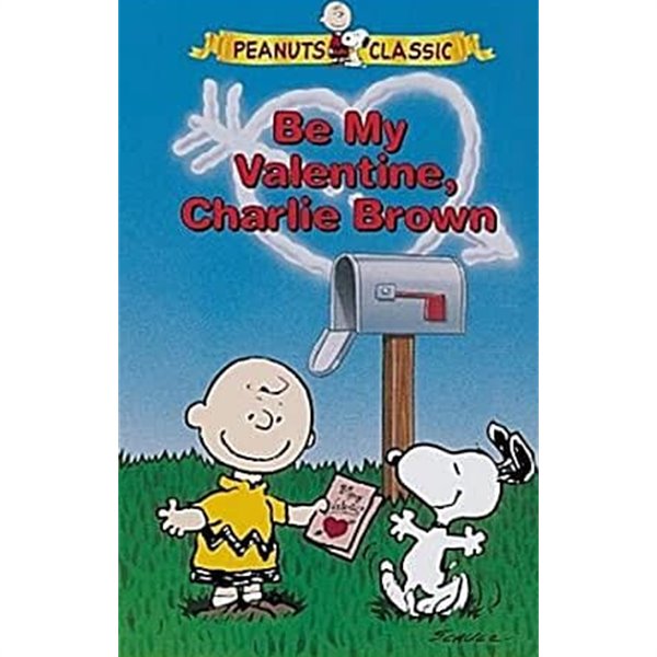 Peanuts: Be My Valentine Charlie Brown [VHS]