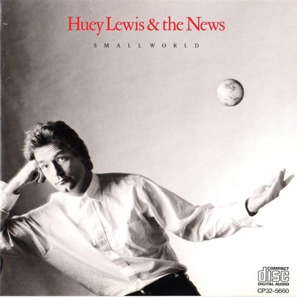 [일본반] Huey Lewis &amp; The News - Small World