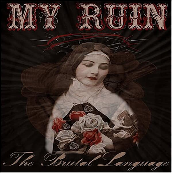 My Ruin - The Brutal Language (수입)