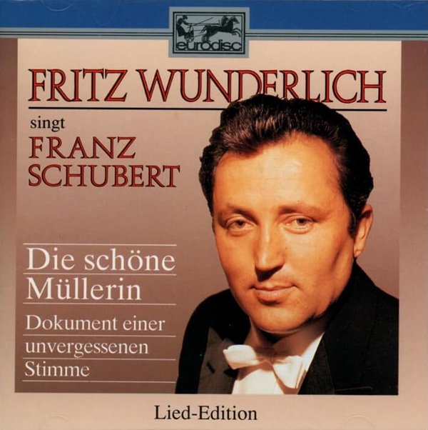 Die schone Mullerin (아름다운 물방앗간 아가씨) -  분덜리히 (Fritz Wunderlich)(독일발매)