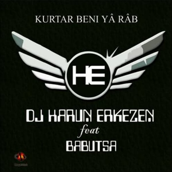 디제이 하룬 에르케젠 (Dj Harun Erkezen) - Kurtar Beni Ya Rab (Turkey 발매)