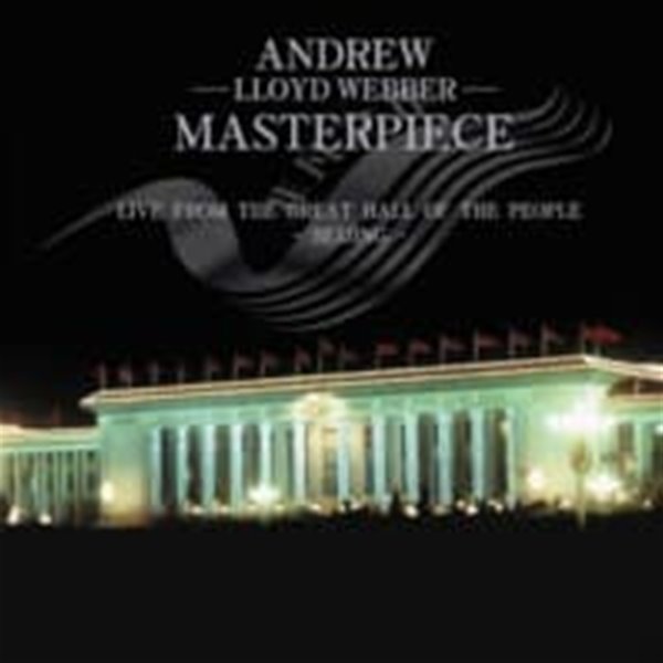 Andrew Lloyd Webber / Masterpiece