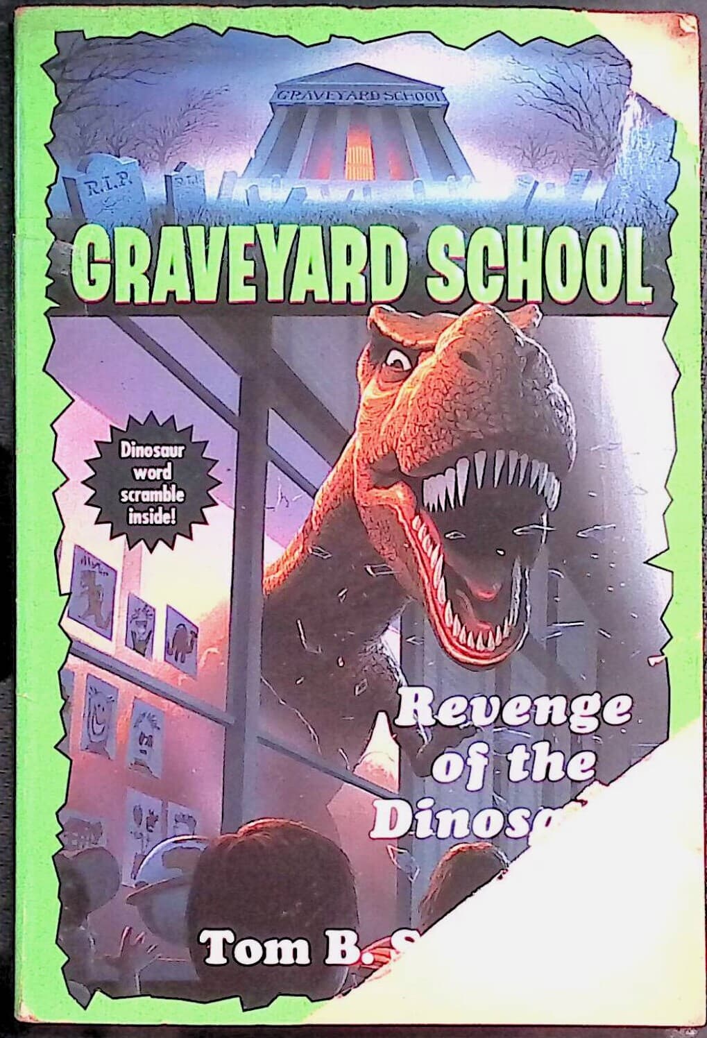 Revenge of the Dinosaurs (Graveyard School Ser. , No. 5) Paperback