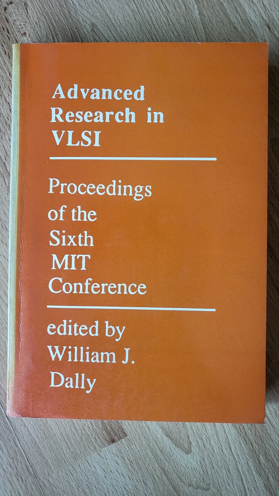 Advanced Research in VLSI Proceedings of the sixth MIT Conference