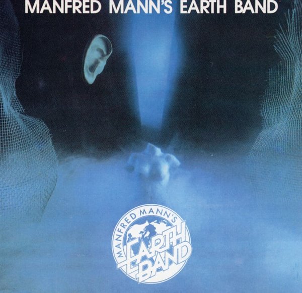 맨프레드 맨스 어쓰 밴드 - Manfred Mann&#39;s Earth Band - Questions Earth, The Circle Part 1, 2 