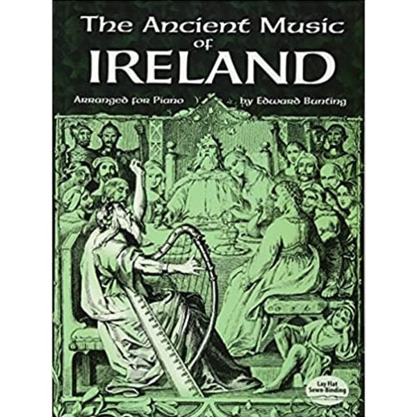 The Ancient Music of Ireland Arranged for Piano 