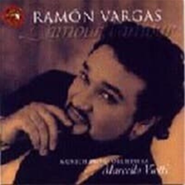 Ramon Vargas / 라몬 바르가스 - 오페라 아리아집 (Ramon Vargas Sings Arias [L&#39;Amour, L&#39;Amour]) (BMGCD9G79)