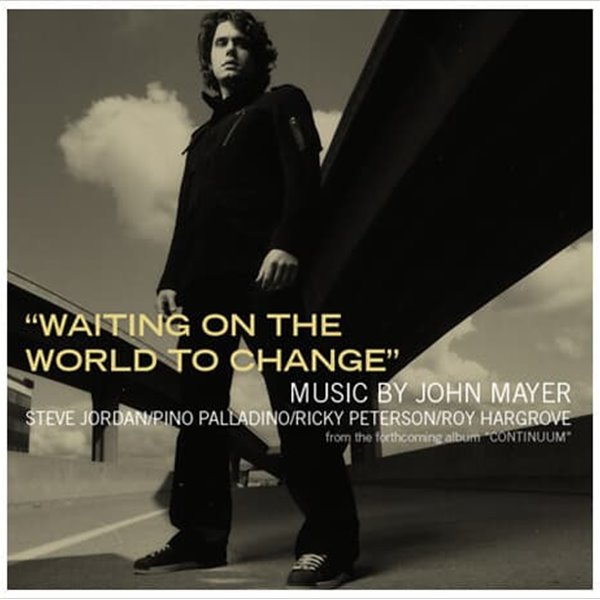 John Mayer - Waiting On The World To Change [SINGLE][EU반]