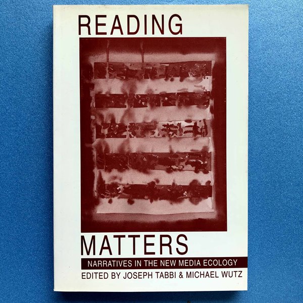 Reading Matters (Paperback) - Narrative in the New Media Ecology