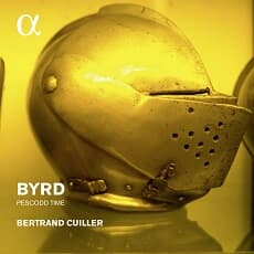 Bertrand Cuiller 윌리엄 버드: 페스코드 타임 - 하프시코드 & 버지널 연주집 (William Byrd: Pescodd Time) 베르트랑 퀴이에