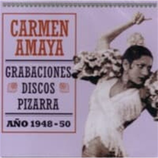 Carmen Amaya / 카르멘 아마야(Carmen Amaya)의 레코딩 유산 (수입)