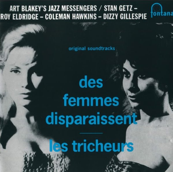 아트 블레이키 앤 더 재즈 메신저스 (Art Blakey & The Jazz Messe) - Des Femmes Disparaissent 