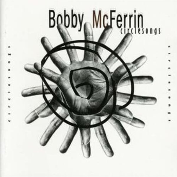 Bobby McFerrin / Circle Songs (B)