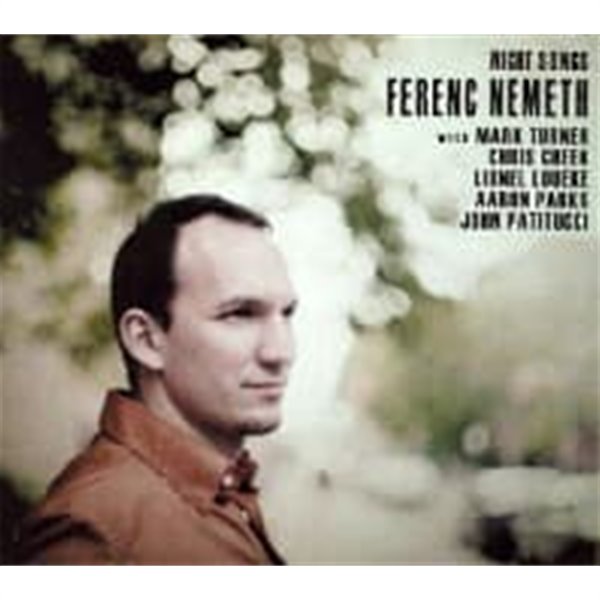 [미개봉] Ferenc Nemeth / Night Songs (Digipack/수입)