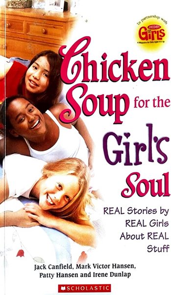 Chicken Soup for the Girl&#39;s Soul