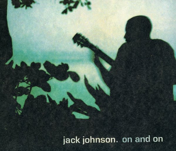 잭 존슨 - Jack Johnson - On And On [디지팩] [U.S발매]