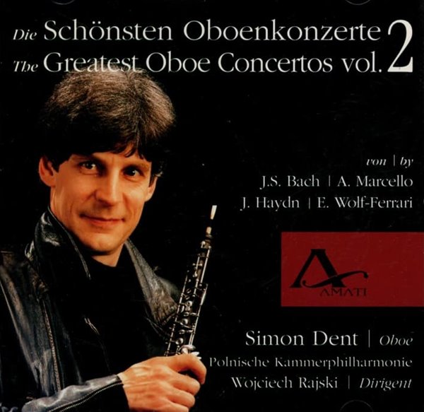 The Greatest Oboe Concertos Vol.2 (최고의 오보에 협주곡) 2집 - 덴트 (Simon Dent)(독일발매)