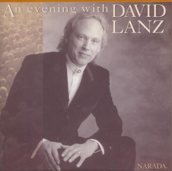 데이빗 란츠 (David Lanz) - An Evening With David Lanz
