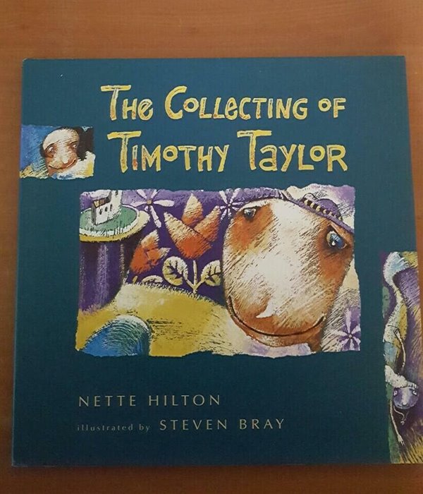 The Collecting of Timothy Taylor - Hardcover