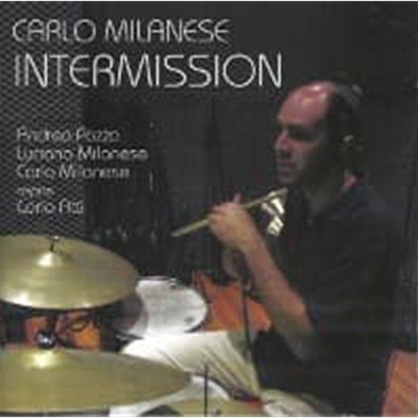 [미개봉] Carlo Milanese / Intermission (수입)