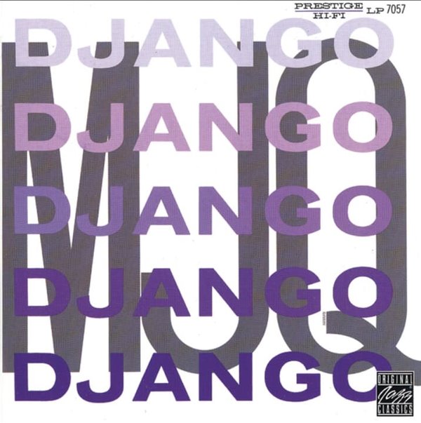 모던 재즈 쿼텟 (The Modern Jazz Quartet) - Django