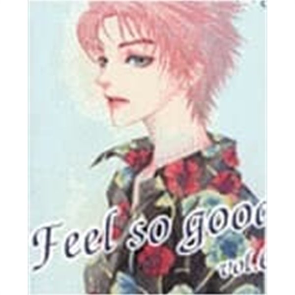 Feel So Good 1-6(시공사)