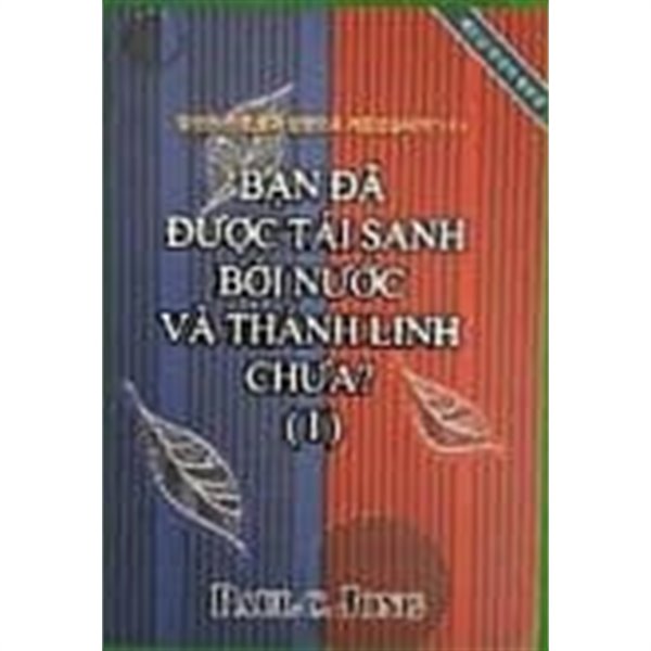당신은 진정 물과 성령으로 거듭났습니까? (1) - 베트남.한국어 합본집