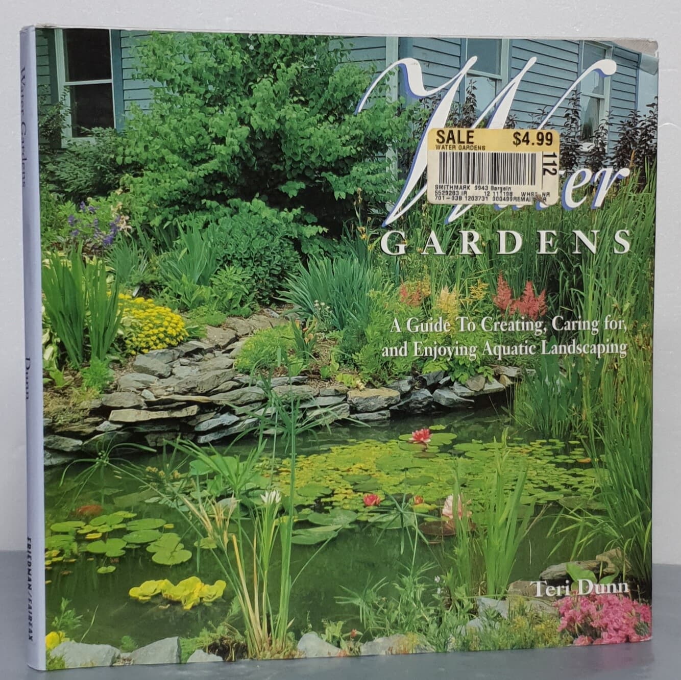 Water Gardens - A Guide To Creating, Caring for, and Enjoying Aquatic Landscaping
