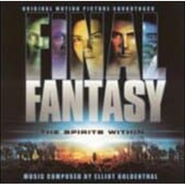 O.S.T. (Elliot Goldenthal) / Final Fantasy (파이널 환타지) : The Spirits Within (수입)