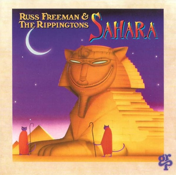 러스 프리맨 (Russ Freeman) &amp; The Rippingtons - Sahara(US발매)(미개봉)