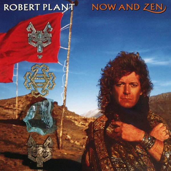 로버트 플랜트 - Robert Plant - Now And Zen [U.S발매]