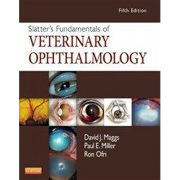 Slatter's Fundamentals Of Veterinary Ophthalmology - YES24