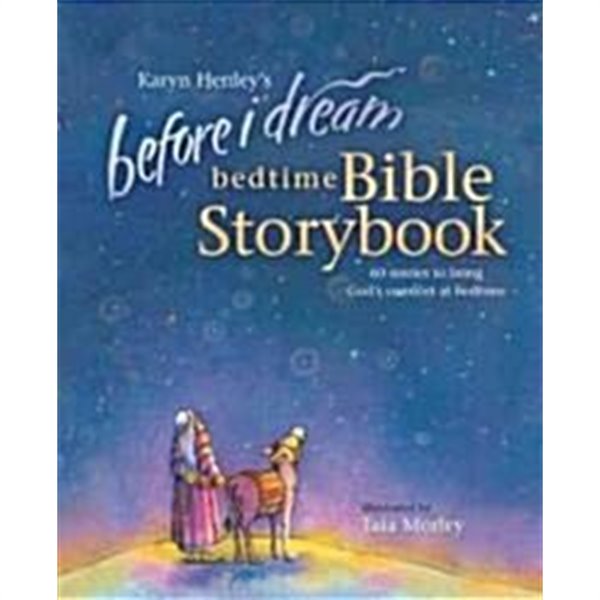 Before I Dream Bedtime Bible Storybook