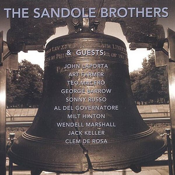 The Sandole Brothers - The Sandole Brothers & Guests