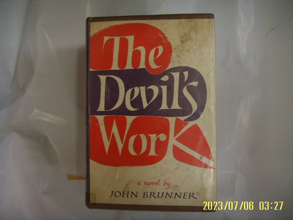 JOHN BRUNNER / W. W. NORTON .. 외국판 / The Devils Work -사진. 꼭상세란참조. 토지서점 헌책