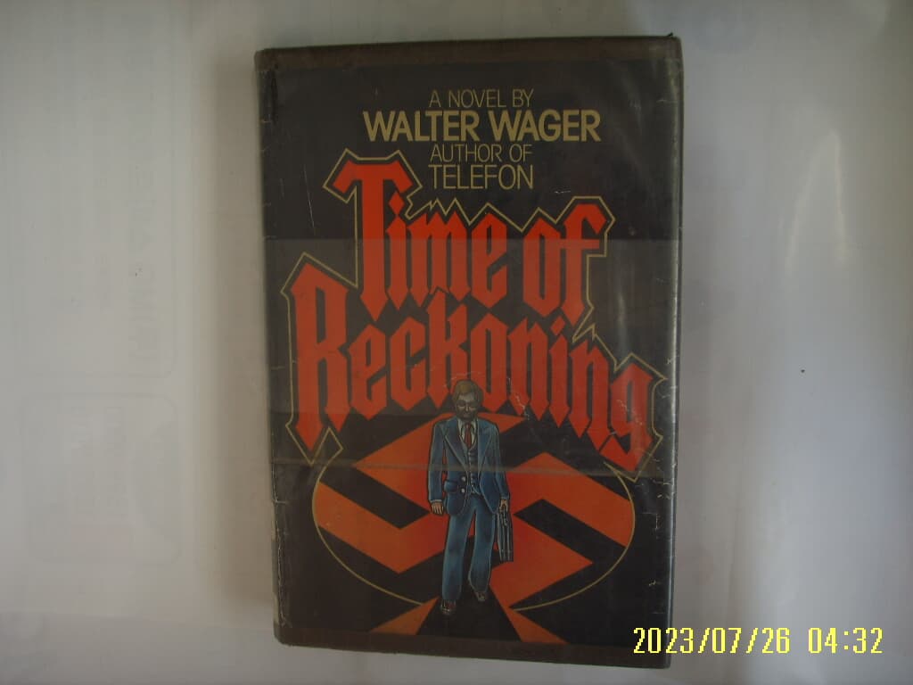 WALTER WAGER / A PLAYBOY PRESS / Time of Reckoning -외국판. 조금낡음. 사진.꼭상세란참조