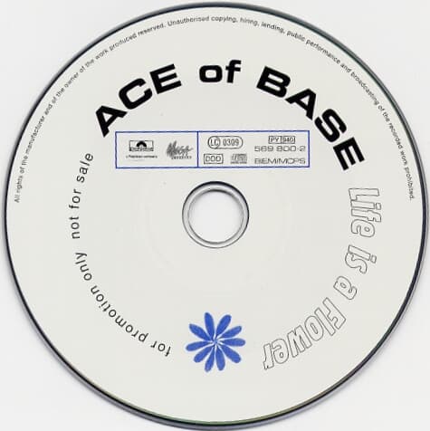 Ace Of Base ? Life Is A Flower [SINGLE][독일반]