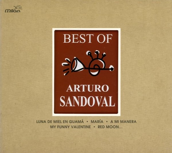 아르투로 산도발 (Arturo Sandoval) - Best Of