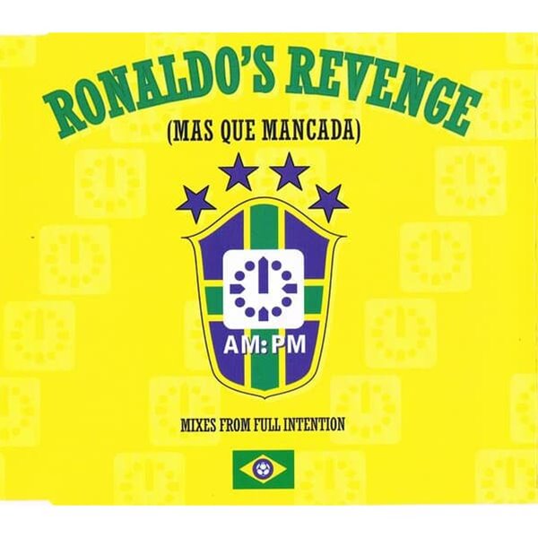 Ronaldo&#39;s Revenge - Mas Que Mancada (수입)