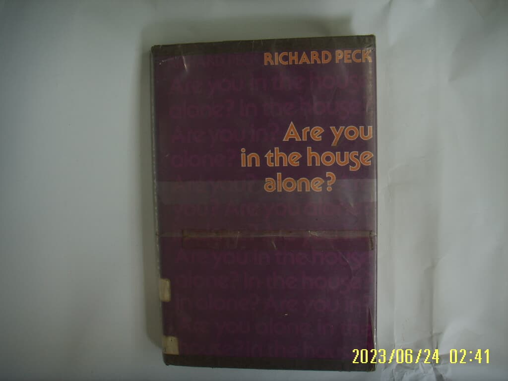 RICHARD PECK / THE VIKING PRESS. 외국판 / Are You in the House Alone -사진.꼭 상세란참조